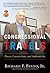 Congressional Travels: Places, Connections, and Authenticity (Great Questions in Politics Series)