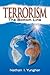 Terrorism: The Bottom Line