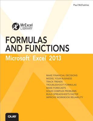 Excel 2013 Formulas and Functions (Mrexcel Library)
