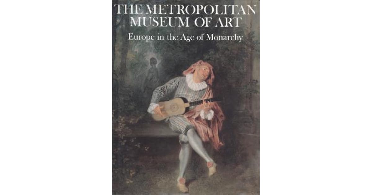 Europe In The Age Of Monarchy