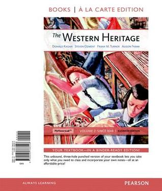 The Western Heritage, Volume 2 by Donald Kagan