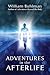 Adventures in the Afterlife