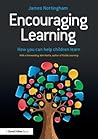 Encouraging Learning Encouraging Learning