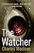 The Watcher by Charles   Maclean
