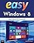 Easy Windows 8