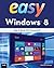 Easy Windows 8