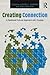 Creating Connection (Routledge Series on Family Therapy and Counseling)