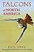 Falcons of North America