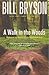 A Walk in the Woods by Bill Bryson