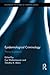 Epidemiological Criminology: Theory to Practice (Routledge Frontiers of Criminal Justice)