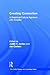 Creating Connection: A Relational-Cultural Approach with Couples (Routledge Series on Family Therapy and Counseling)