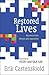 Restored Lives: Recovery From Divorce And Separation