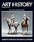 Art History Portable, Book 3: A View of the World, Part One Plus NEW MyArtsLab with eText -- Access Card Package (4th Edition)