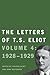 The Letters of T. S. Eliot:...