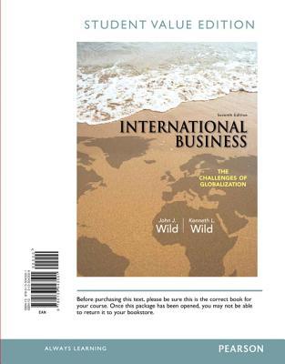 International Business: The Challenges of Globalization, Student Value Edition (7th Edition)