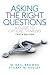 Asking the Right Questions: A Guide to Critical Thinking [with MyCompLab Access Code]