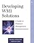 Developing WMI Solutions: A Guide to Windows Management Instrumentation