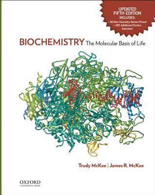 Biochemistry: The Molecular Basis of Life
