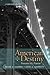American Destiny: Narrative...