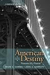 American Destiny:...