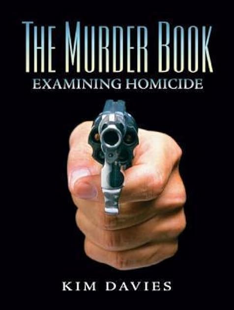 The Murder Book: Examining Homicide