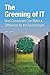 The Greening of IT: How Com...