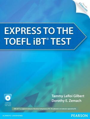 Express to the TOEFL iBT® Test with CD-ROM