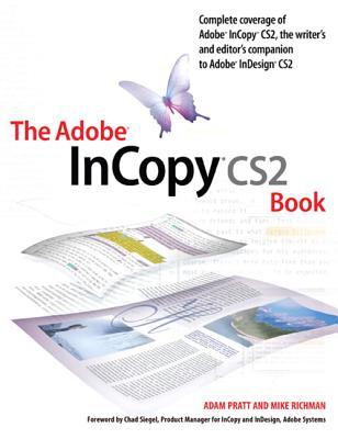 The Adobe Incopy CS2 Book (Paperback)