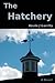 The Hatchery (A Walt Pitowski Novel)