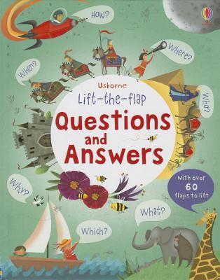 Questions and Answers (Usborne Lift-the-Flap)