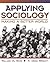 Applying Sociology: Making a Better World