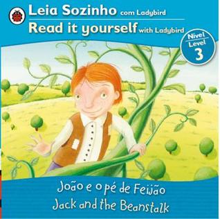 Jack and the Beanstalk Bilingual (Portuguese/English): Fairy Tales (Level 3) (Leia Sozinho Nivel 3 / Read It Yourself) (Portuguese Edition)