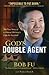 God's Double Agent: The True Story of a Chinese Christian's Fight for Freedom