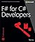 F# for C# Developers