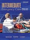 Intermediate Emergency Care: Principles & Practices