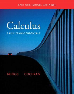 Calculus: Early Transcendentals Single Variable