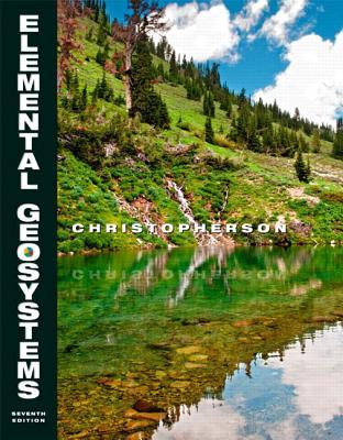 Elemental Geosystems, 7th Edition (Paperback)