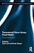 Transnational Horror Across Visual Media: Fragmented Bodies (Routledge Research in Cultural and Media Studies)