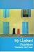 My Husband by Dacia Maraini