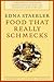 Food That Really Schmecks by Edna Staebler