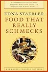 Food That Really Schmecks (Life Writing) Food That Really Schmecks (Life Writing)