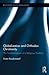Globalization and Orthodox Christianity: The Transformations of a Religious Tradition (Routledge Studies in Religion)