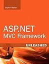 ASP.NET MVC Framework Unleashed