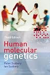Human Molecular Genetics Human Molecular Genetics