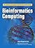 Bioinformatics Computing