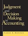 Judgment and Decision Making in Accounting