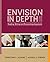 Envision in Depth: Reading, Writing and Researching Arguments