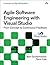 Agile Software Engineering with Visual Studio: From Concept to Continuous Feedback
