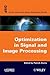 Optimisation in Signal and Image Processing