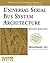 Universal Serial Bus System Architecture, 2nd Edition